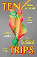 E-Book (epub) Ten Trips von Andy Mitchell