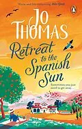E-Book (epub) Retreat to the Spanish Sun von Jo Thomas