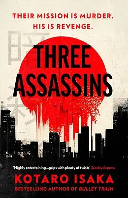 E-Book (epub) Three Assassins von Kotaro Isaka