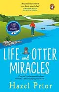 E-Book (epub) Life and Otter Miracles von Hazel Prior