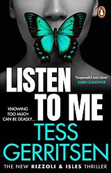 E-Book (epub) Listen To Me von Tess Gerritsen