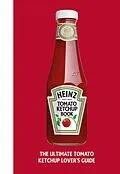 E-Book (epub) The Heinz Tomato Ketchup Book von H. J. Heinz Foods UK Limited