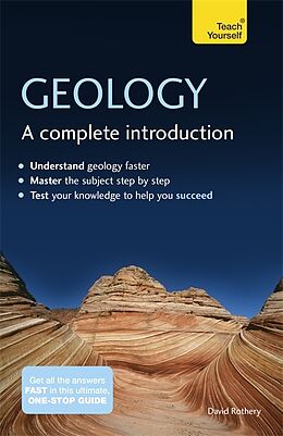 Couverture cartonnée Geology: A Complete Introduction: Teach Yourself de David Rothery