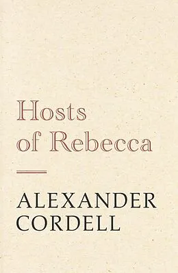 E-Book (epub) Hosts of Rebecca von Alexander Cordell