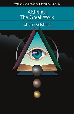 eBook (epub) Alchemy: The Great Work de Cherry Gilchrist