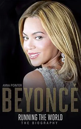 E-Book (epub) Beyonc : Running the World von Anna Pointer