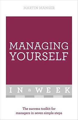 E-Book (epub) Managing Yourself In A Week von Martin Manser
