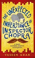 E-Book (epub) The Unexpected Inheritance of Inspector Chopra von Vaseem Khan