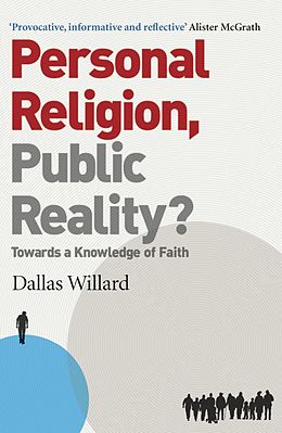 E-Book (epub) Personal Religion, Public Reality? von Dallas Willard