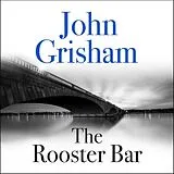 Audio CD (CD/SACD) The Rooster Bar von Grisham John