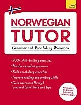 Broschiert Norwegian Tutor: Grammar Vocabulary Workbook Learn Norwegian with von Guy; Carbone, Elettra Puzey
