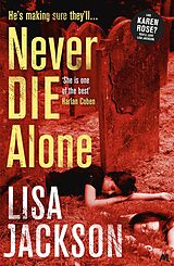 eBook (epub) Never Die Alone de Lisa Jackson