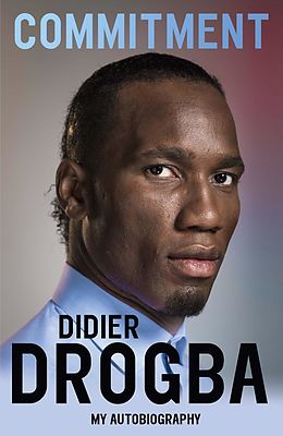 eBook (epub) Commitment de Didier Drogba