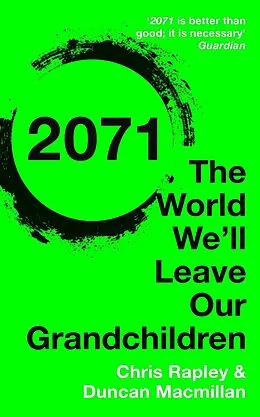 E-Book (epub) 2071 von Chris Rapley, Duncan Macmillan