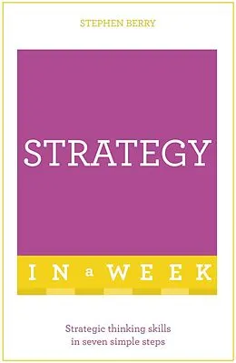 E-Book (epub) Strategy In A Week von Stephen Berry