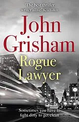 E-Book (epub) Rogue Lawyer von John Grisham