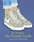 E-Book (epub) En Brogue: The Trainers Guide von Hannah Rochell
