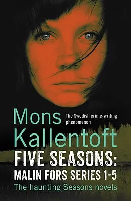 E-Book (epub) Five Seasons: Malin Fors series 1-5 von Mons Kallentoft