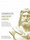 E-Book (epub) Complete Ancient Greek von Gavin Betts, Alan Henry