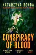 E-Book (epub) Conspiracy of Blood von Katarzyna Bonda