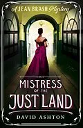 E-Book (epub) Mistress of the Just Land von David Ashton