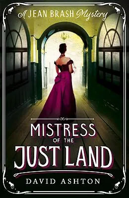 E-Book (epub) Mistress of the Just Land von David Ashton