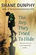 E-Book (epub) Boy They Tried to Hide von Shane Dunphy