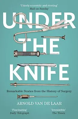 E-Book (epub) Under the Knife von Arnold van de Laar
