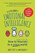 E-Book (epub) Little Book of Emotional Intelligence von Andy Cope, Amy Bradley