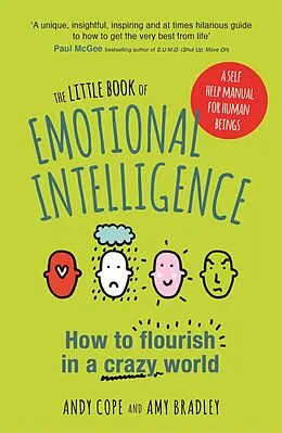 E-Book (epub) Little Book of Emotional Intelligence von Andy Cope, Amy Bradley