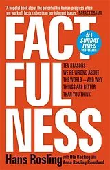 Kartonierter Einband Factfulness von Hans Rosling, Ola Rosling, Anna Rosling Rönnlund