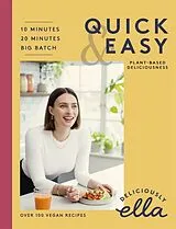 Fester Einband Deliciously Ella Quick & Easy von Ella Mills (Woodward)