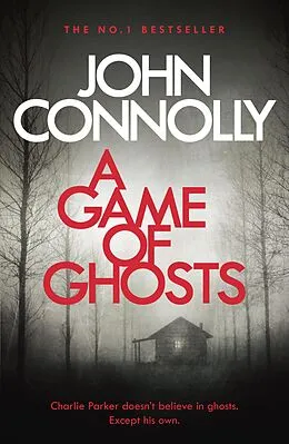 E-Book (epub) A Game of Ghosts von John Connolly