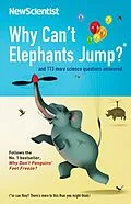 E-Book (epub) Why Can't Elephants Jump? von New Scientist
