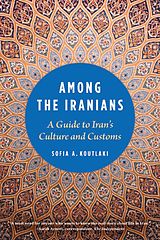 eBook (epub) Among the Iranians de Sofia A. Koutlaki