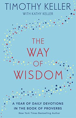 E-Book (epub) Way of Wisdom von Timothy Keller