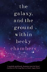 eBook (epub) Galaxy, and the Ground Within de Becky Chambers
