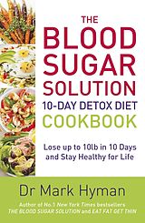 E-Book (epub) Blood Sugar Solution 10-Day Detox Diet Cookbook von Mark Hyman