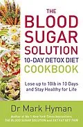 E-Book (epub) Blood Sugar Solution 10-Day Detox Diet Cookbook von Mark Hyman