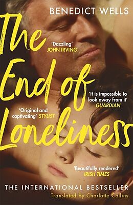 Kartonierter Einband The End of Loneliness von Benedict Wells