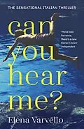 E-Book (epub) Can you hear me? von Elena Varvello