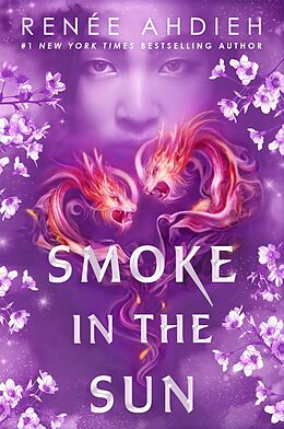 E-Book (epub) Smoke in the Sun von Ren e Ahdieh