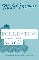 Audio CD (CD/SACD) Foundation Modern Standard Arabic (Learn MSA with the Michel Thomas Method) von Wightwick Jane, Gaafar Mahmoud, Thomas Michel