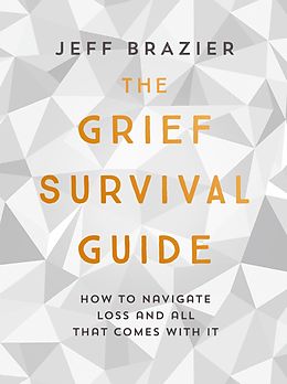 eBook (epub) Grief Survival Guide de Jeff Brazier