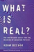 E-Book (epub) What is Real? von Adam Becker