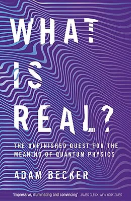 E-Book (epub) What is Real? von Adam Becker