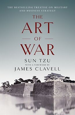 Couverture cartonnée The Art of War de James Clavell, Tzu Sun