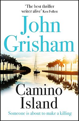 Kartonierter Einband Camino Island von John Grisham