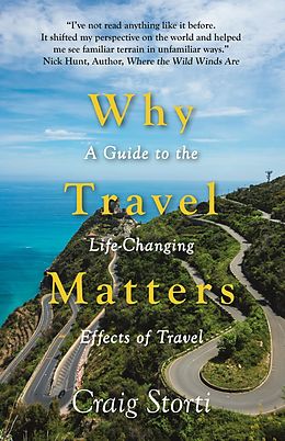 eBook (epub) Why Travel Matters de Craig Storti