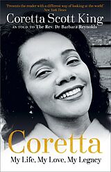 eBook (epub) Coretta: My Life, My Love, My Legacy de Coretta Scott King, Rev. Dr. Barbara Reynolds